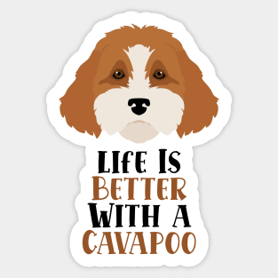 Life is Better With A Cavapoo Sticker